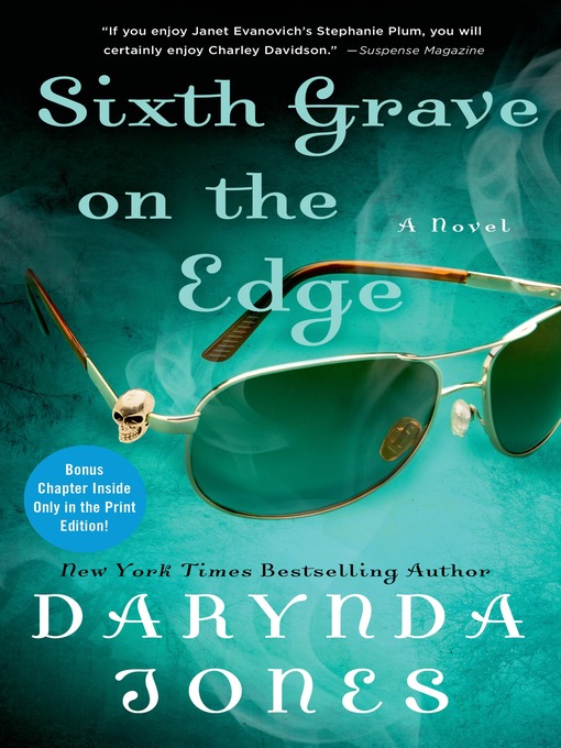 Title details for Sixth Grave on the Edge by Darynda Jones - Available